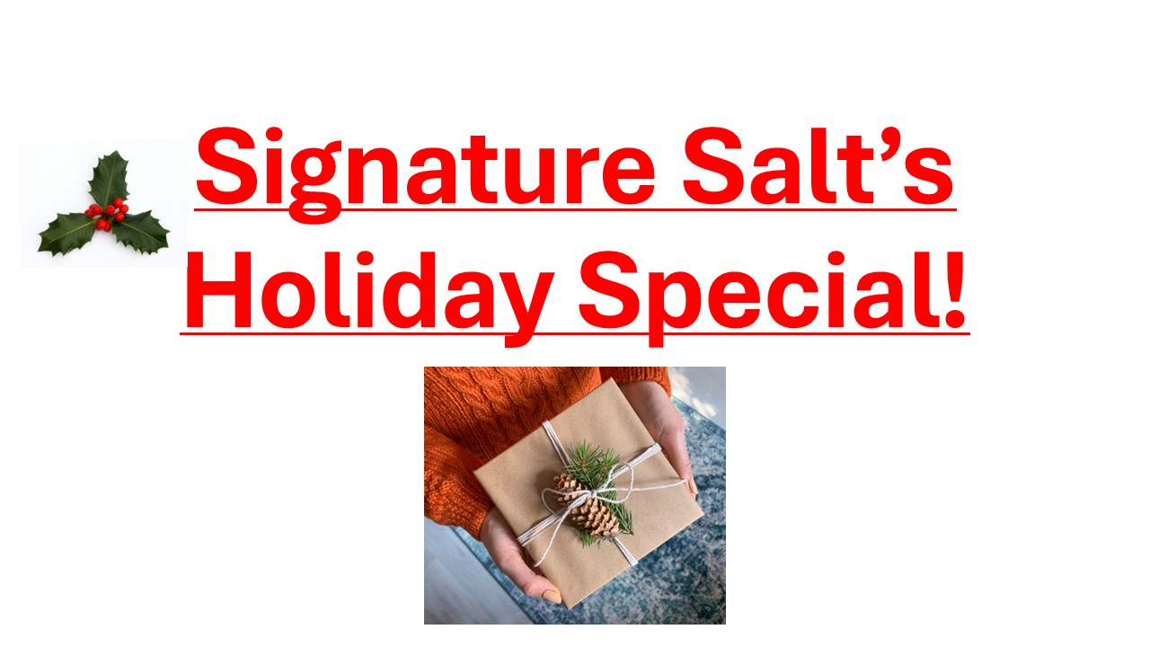 HOLIDAY SPECIAL!!   November 26-December 24 - Our Gift To you - Online interactive 4.5 CEU training (Reg $127) with every Salt Bowl, Tray, or Bag Purchase. -- Learn how to Master the Power of Heat with your salt stones --